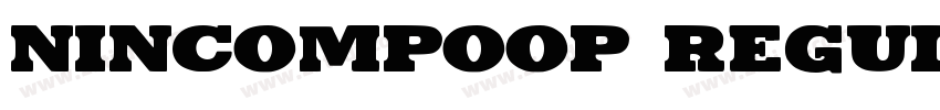 Nincompoop Regular字体转换